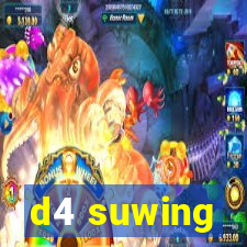 d4 suwing